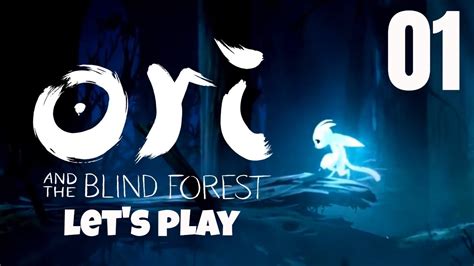 Ori And The Blind Forest Lets Play Sin Comentario Parte 1 Ori Youtube