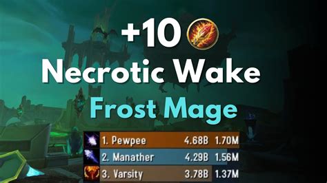 Necrotic Wake Frost Mage Mill Overall Youtube