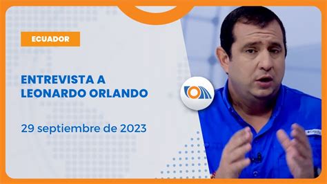 NoticiasEcuador Diálogo con el prefecto de Manabí Leonardo Orlando