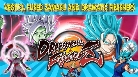 Vegito Blue Trunks Fused Zamasu Dramatic Finishers YouTube