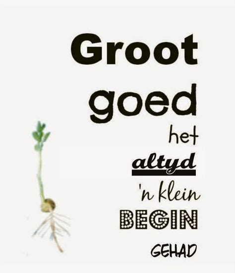 43 Mooi And Ware Afrikaanse Woorde Ideas Afrikaans Quotes Afrikaanse Quotes Afrikaans