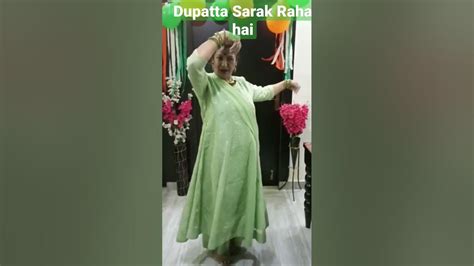 Dupatta Sarak Raha Hai Dance Cover Dancewithsan7129 Youtube