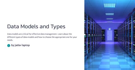 Data Models and Types