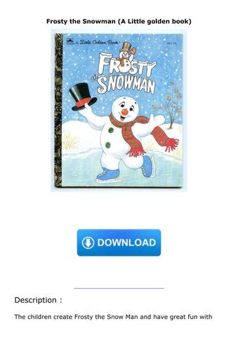 PDF/READ Frosty the Snowman (A Little golden book) by celestemendozaa ...