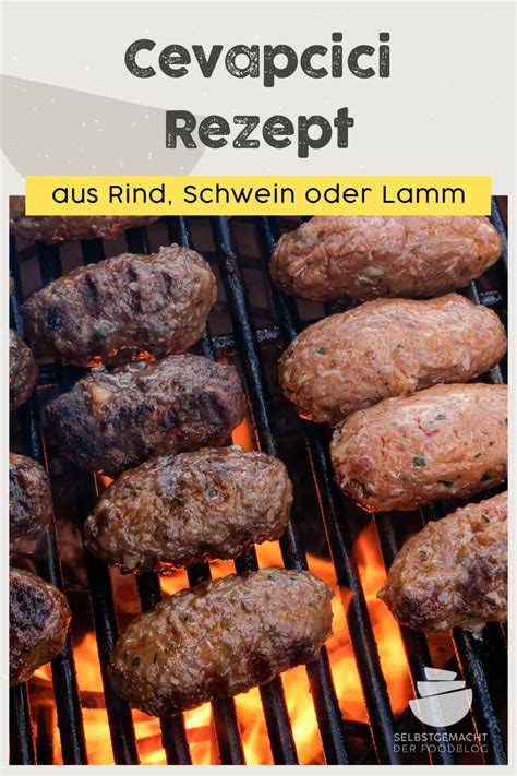 Cevapcici Grillen Oder Braten Selbstgemacht Der Foodblog