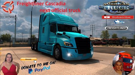 American Truck Simulator Scs Software News Freightliner Cascadia Next Official Truck Announced