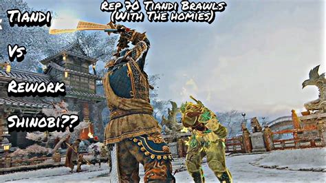 Tiandi Vs Rework Shinobi Rep 70 Tiandi Brawls For Honor Youtube