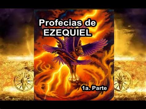 Las Profec As De Ezequiel A Parte Youtube