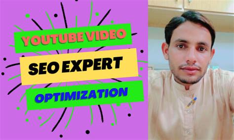 Do Youtube Video Seo Expert Channel Growth Manager Optimization For Top