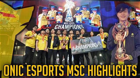 Onic Esports Msc Highlights Kairi Msc Champion Youtube