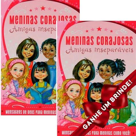 Combo Livros Meninas Corajosas Amigas Insepar Veis Crist O Evang Lico