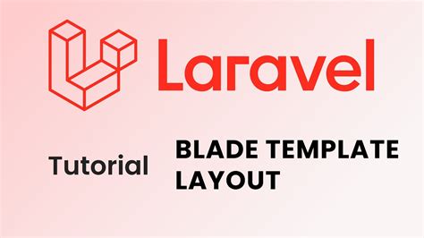 Laravel Tutorials Laravel Layout And Blade Template Introduction Hot