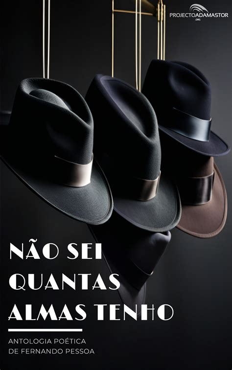 Não Sei Quantas Almas Tenho Antologia Poética de Fernando Pessoa