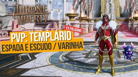 Como O Templ Rio No Pvp Conhe A Ele Na Pr Tica Build Pvp Arena