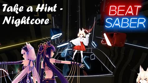 Beat Saber Fullbody Tracking Take A Hint Nightcore Youtube