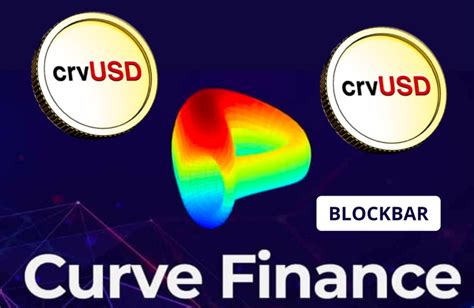 區塊鏈1分鐘快報Curve 於乙太坊主網部屬自家穩定幣 crvUSD 區塊吧 BLOCKBAR