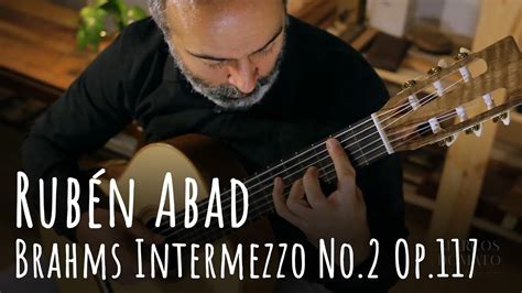 Rubén Abad plays Brahms Intermezzo No 2 Op 117 on a 2022 Marcos Domato