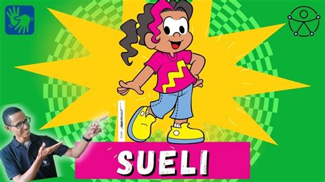 Sueli Turma Da M Nica Personagem Surda Apresenta O Acessibilidade