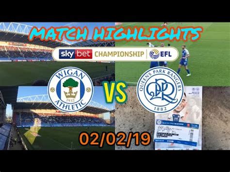 Wigan Athletic Qpr Match Highlights Sky Bet Championship