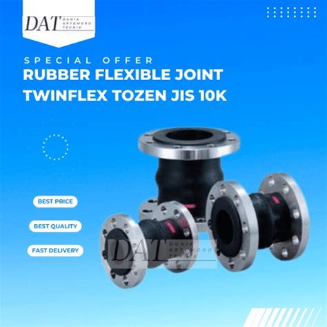 Jual Rubber Flexible Joint Tozen Twinflex Jis K Size Inch