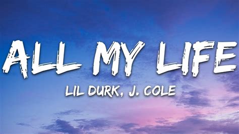 Lil Durk All My Life Lyrics Ft J Cole 15min Youtube