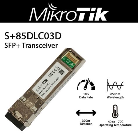 MikroTik S+85DLC03D SFP+ module 10G MM 300m 850nm