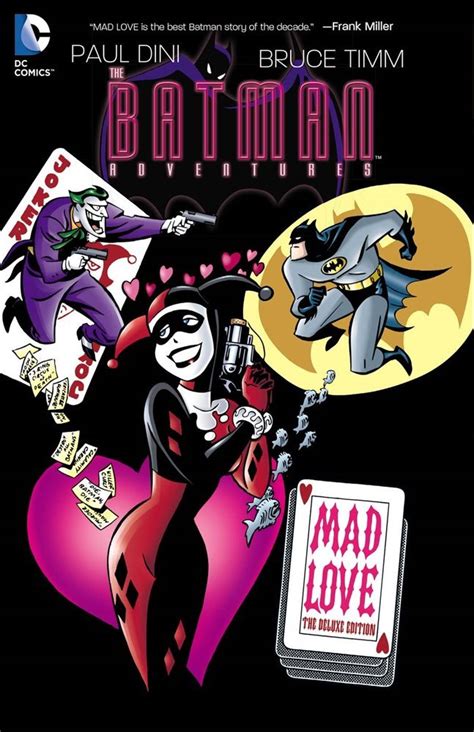 The Batman Adventures Mad Love The Deluxe Edition Dc Comics