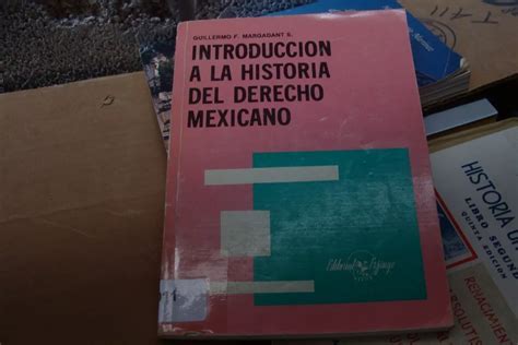 Introduccion A La Historia Del Derecho Mexicano Mebuscar México