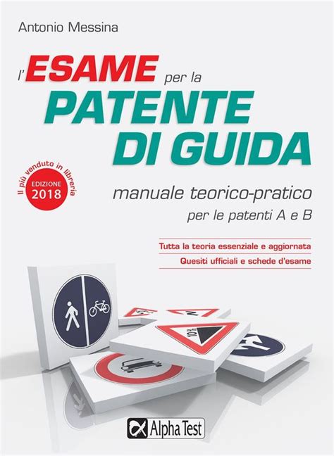 Esame Patente Auto Consigli Per La Prova Di Teoria