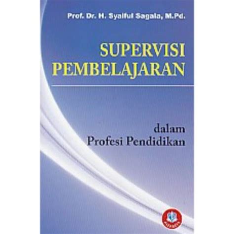 Jual Buku Supervisi Pendidikan Dalam Profesi Pendidikan Shopee Indonesia