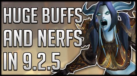 Huge Class Buffs Nerfs Right Before Patch Release Wow