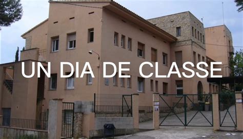 Un Dia De Classe Institut Sant Elm