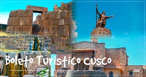 Boleto Turístico del Cusco Blog X Travel Peru Consejos Útiles