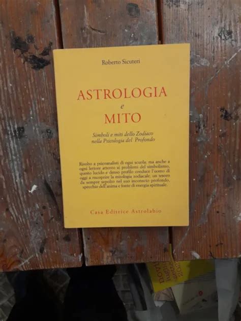 Roberto Sicuteri Astrologia E Mito Simboli E Miti Dello Zodiaco Nella