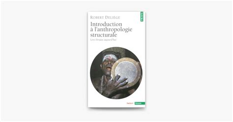 Introduction L Anthropologie Structurale L Vi Strauss Aujourd Hui