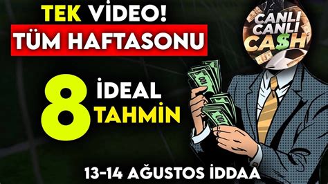 HAFTANIN VİP İDDAA BAHİSLERİ 13 14 AĞUSTOS CUMARTESİ PAZAR BANKO