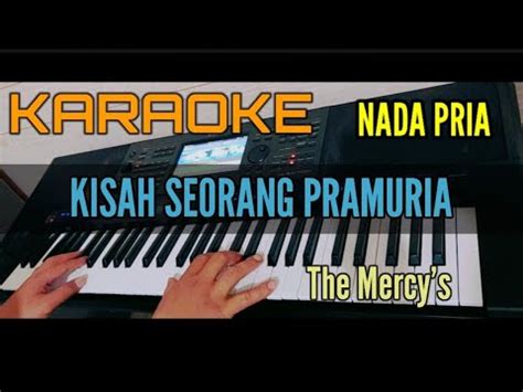 Karaoke Nostalgia KISAH SEORANG PRAMURIA The Mercy S YouTube