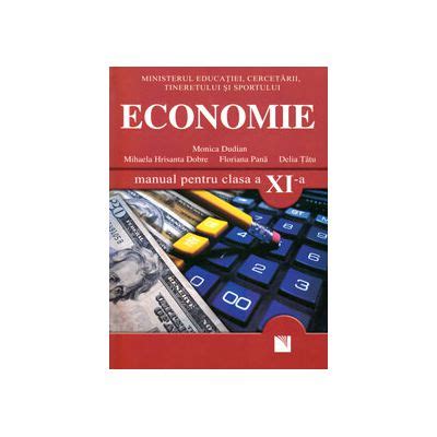 Manuale Scolare Clasa A 11 A Economie Clasa A 11 A