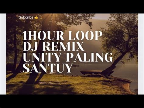 DJ Remix Unity Paling Santuy Ultimate Relaxation And Fun 1 Hour