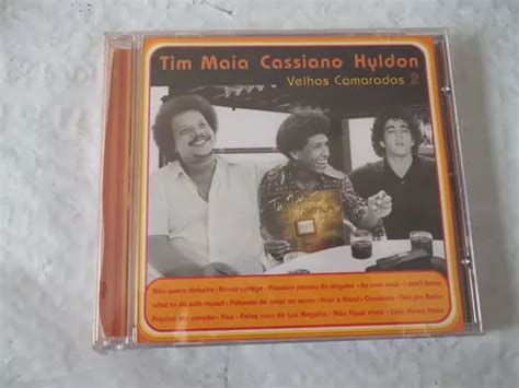 Cd Tim Maia Cassiano Hyldon Velhos Camaradas Parcelamento Sem