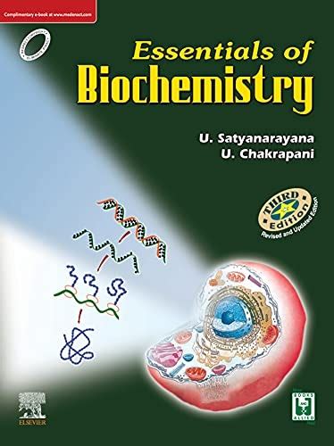 ESSENTIALS OF BIOCHEMISTRY U SATYANARAYANA U CHAKRAPANI Elsevier