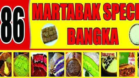 Daftar Harga Menu Delivery Martabak Bangka Raffles Hills Jakarta