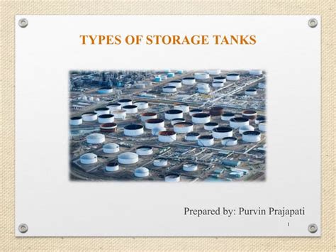 Types Of Storage Tanks Ppt