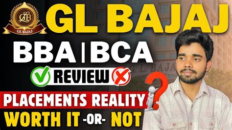 Gl Bajaj College Review Bca Bba Fees Placement Direct