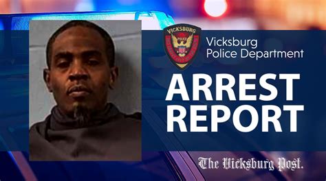 Convicted Felon From Vicksburg Arrested For Possession Of A Stolen