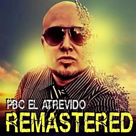 Remastered De PBC El Atrevido En Apple Music