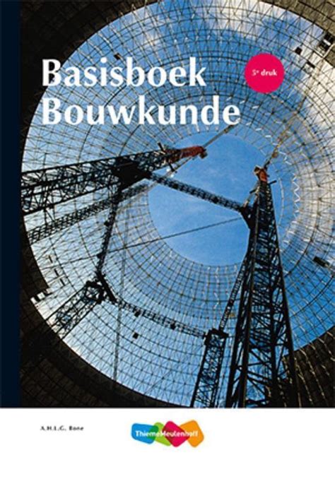 Basisboek Bouwkunde A H L G Bone Boeken Bol