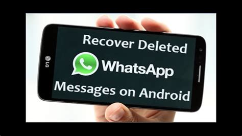 How To Recover Deleted Whatsapp Messages Youtube