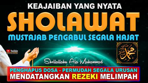 Shalawat Nabi Tanpa Musik Sholawat Jibril Penarik Rezeki Dari Segala