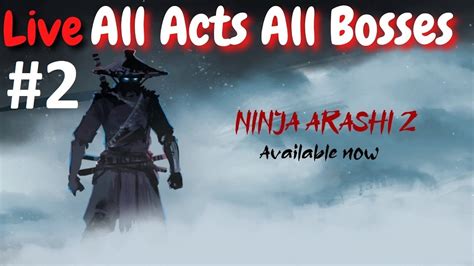 Ninja Arashi 2 All Acts And All Bosses Live Youtube